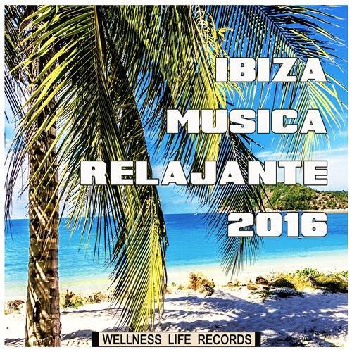 VA - Ibiza Musica Relajante - 2016